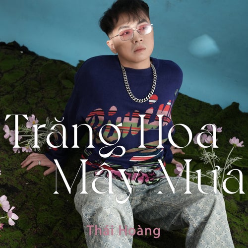 Trăng Hoa Mây Mưa