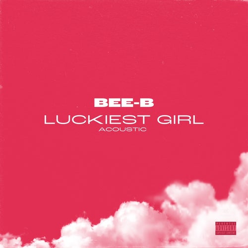 Luckiest Girl (Acoustic)