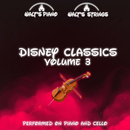 Disney Classics Volume 3