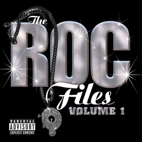 Roc-A-Fella Records Presents The Roc Files Volume 1