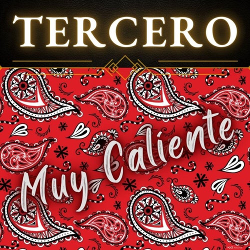 Muy Caliente