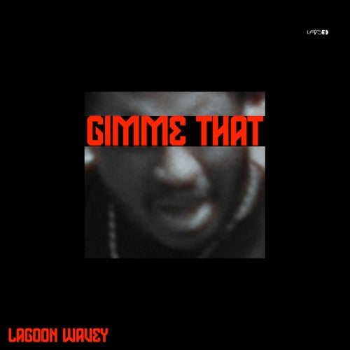 Gimme That