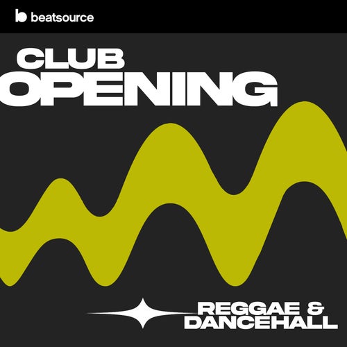 Club Opening - Reggae & Dancehall Album Art