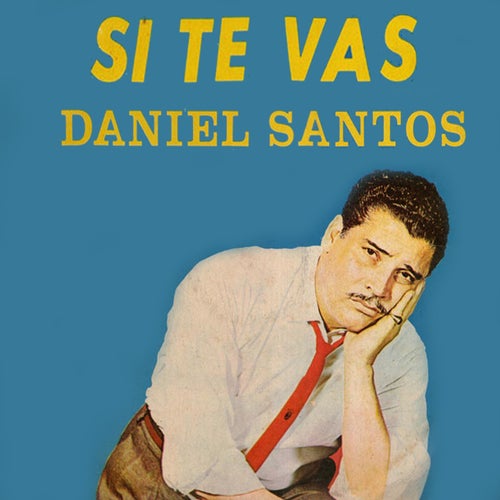 Si Te Vas