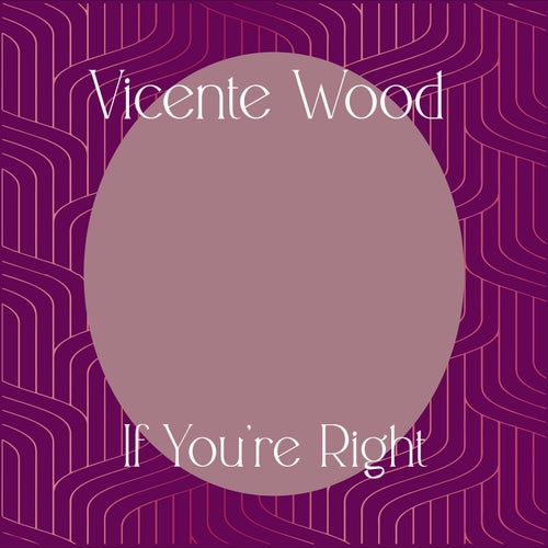 If You're Right