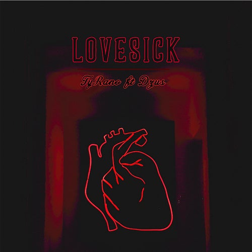 Lovesick (feat. Dzus)