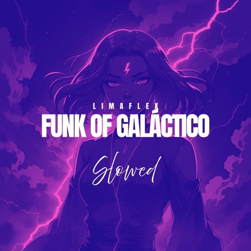 Funk of Galáctico - Slowed