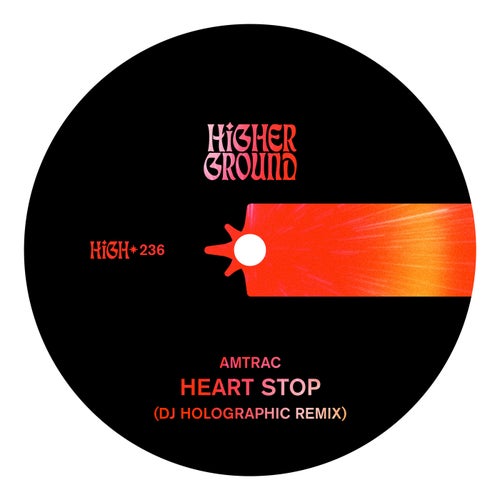 Heart Stop (DJ Holographic Remix)