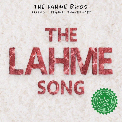 The Lahme Song (Halal)