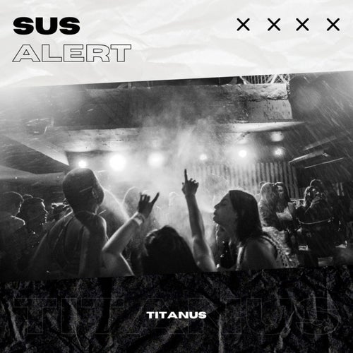 Sus Alert (Hardstyle)