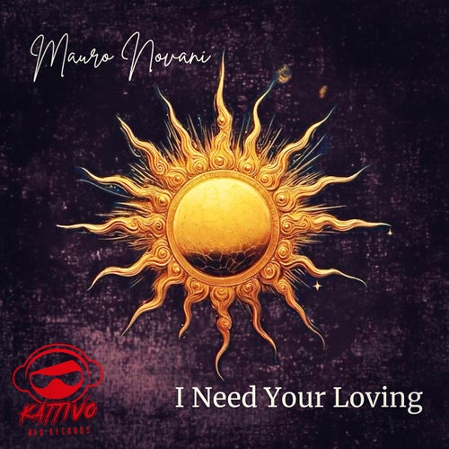 I Need Your Loving