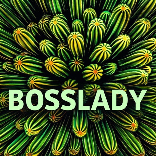 Bosslady