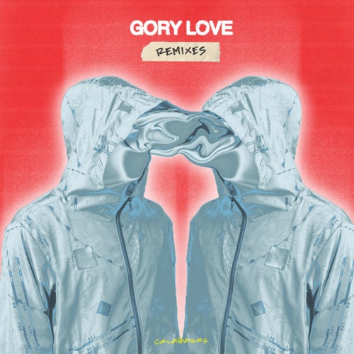 Gory Love (Remixes)