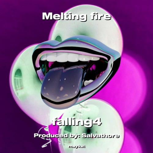 Melting fire