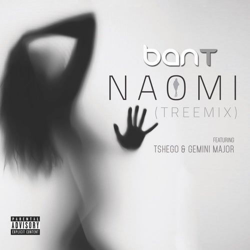 Naomi (feat. Tshego, Gemini Major) [Treemix]