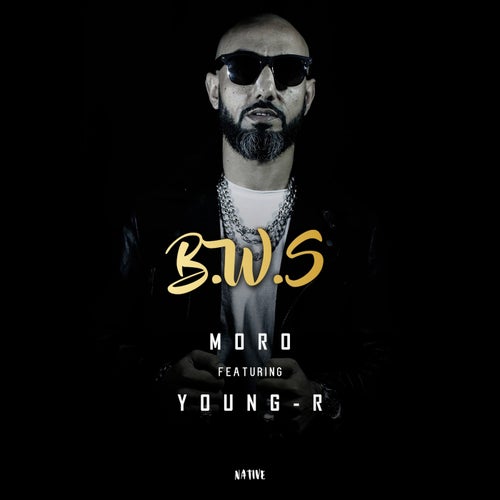 B.W.S (feat. Young-R)