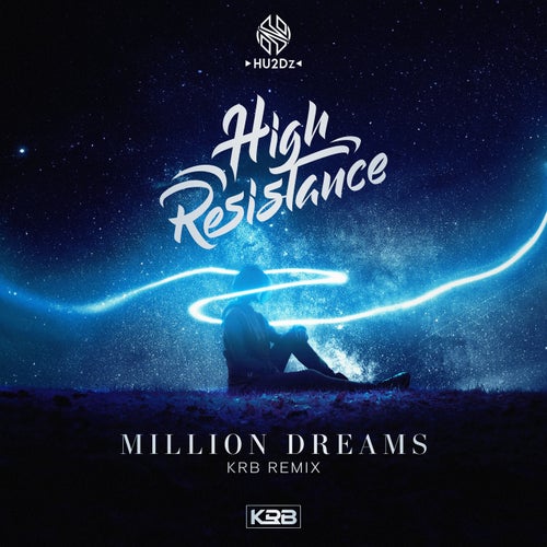 Million Dreams (KRB Remix) (KRB Remix)