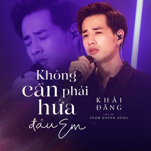 Không Cần Phài Hứa Đâu Em