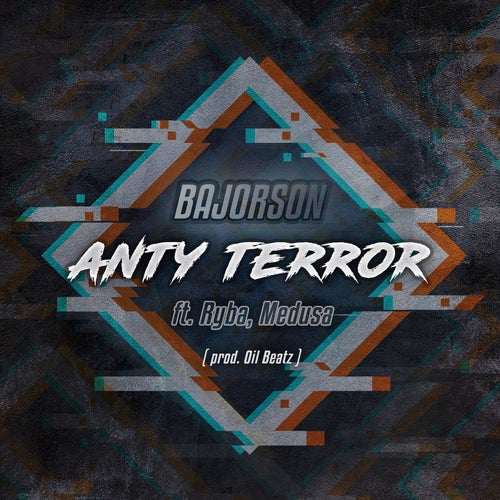Anty terror (feat. Ryba, Medusa)