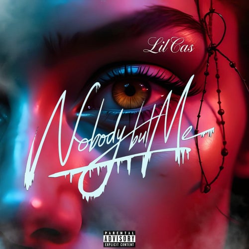 Nobody But Me (feat. Lolla)