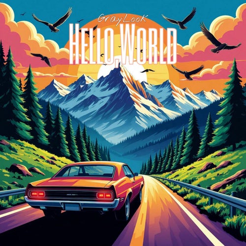 Hello, World: Extended Mix