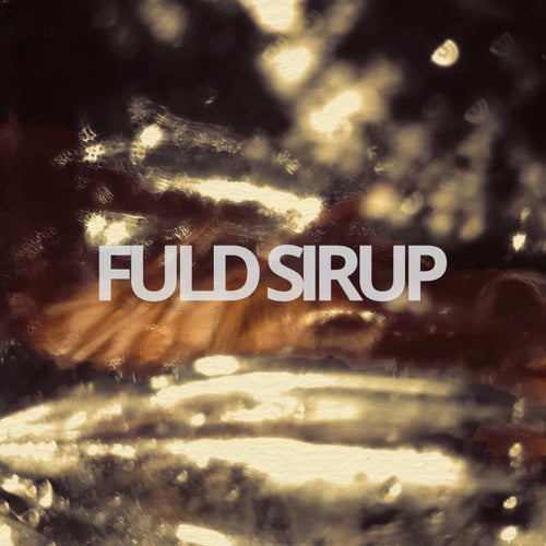 Fuld Sirup