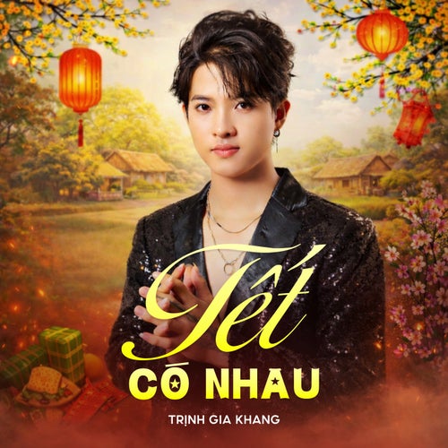 Tết Có Nhau
