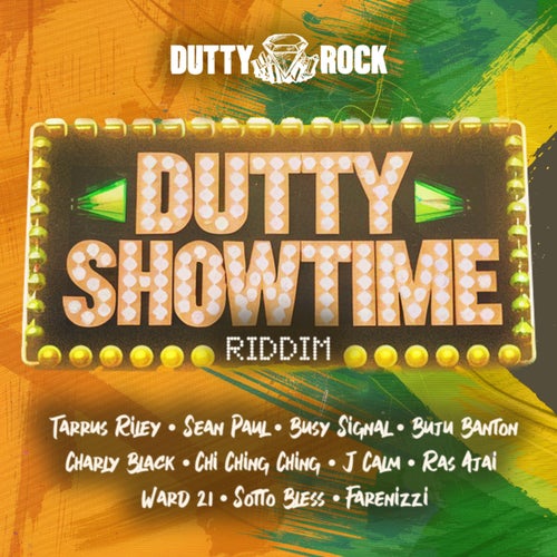 Dutty Showtime Riddim