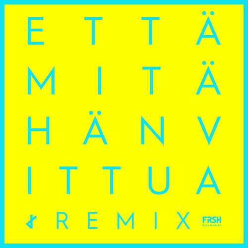 Että mitähän vittua