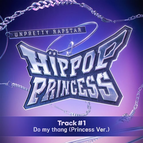 Do my thang (Princess Ver.)