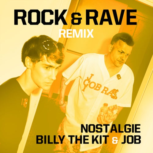Nostalgie (Rock & Rave Remix)