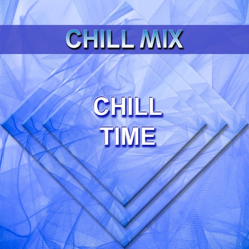 Chill Time