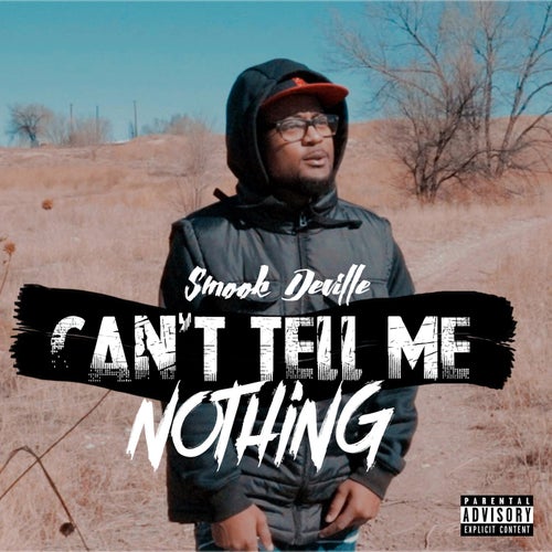 Can't Tell Me Nothing