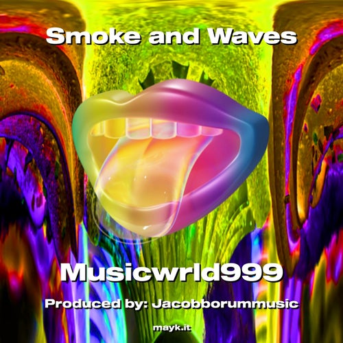 Smoke and Waves