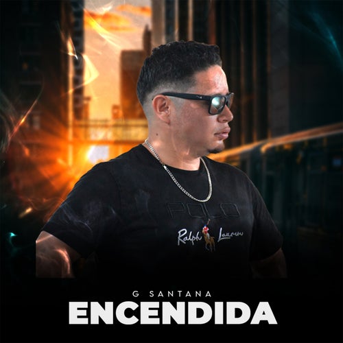 Encendida