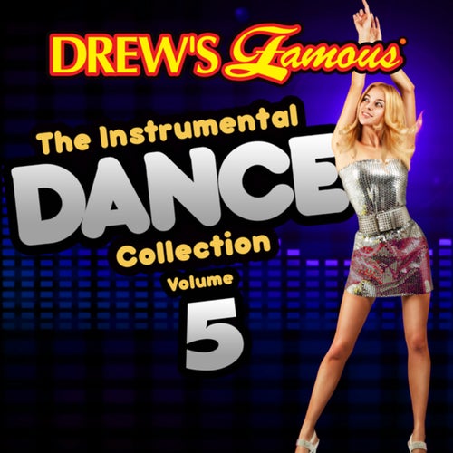 Drew's Famous The Instrumental Dance Collection