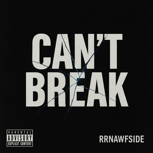 Can't Break (feat. Wyo Youngin)