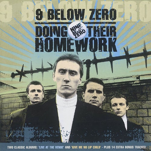 Nine Below Zero