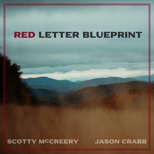 Red Letter Blueprint (feat. Jason Crabb)