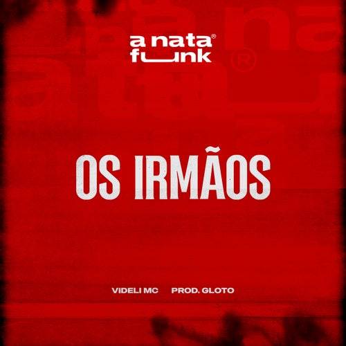 Os Irmãos