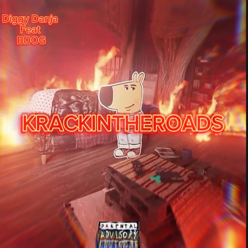 KrackInTheRoads (feat. BDOG)