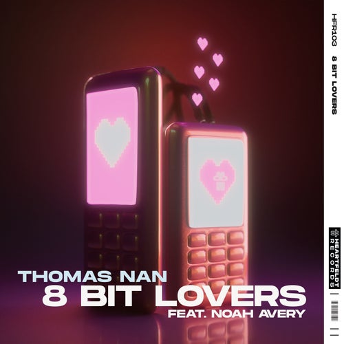 8 Bit Lovers (feat. Noah Avery)
