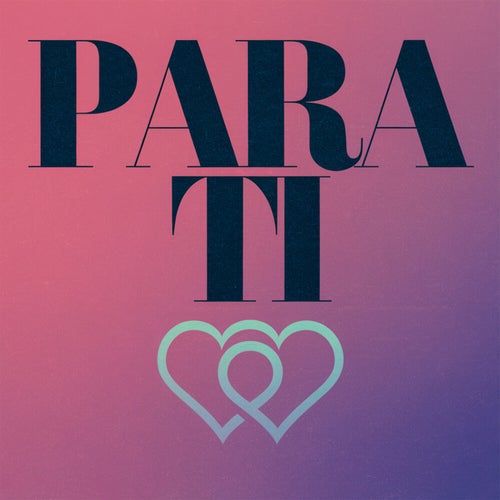 Para ti