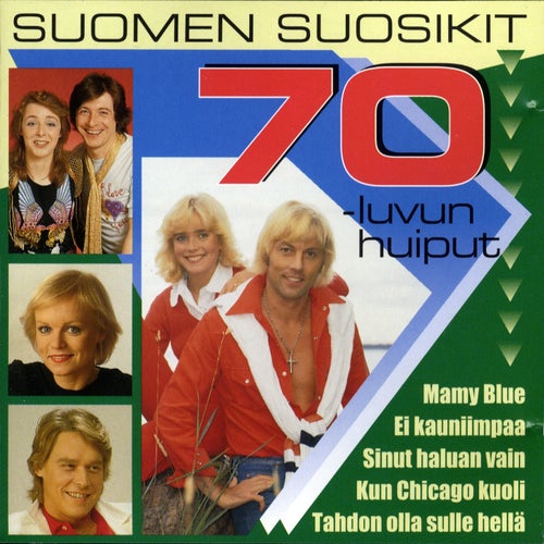 Suomen suosikit - 70-luvun huiput