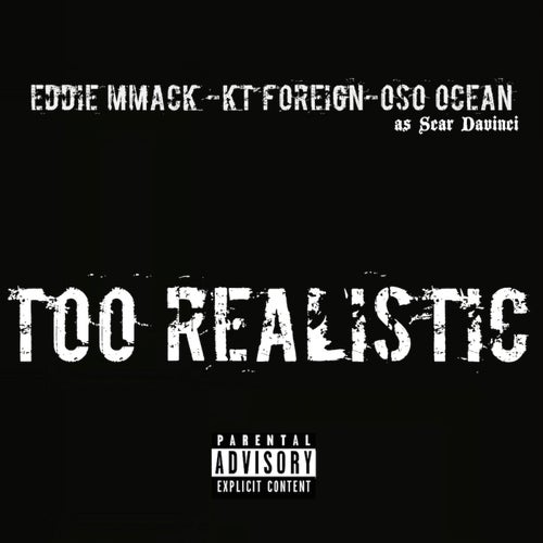 Too Realistic - Single