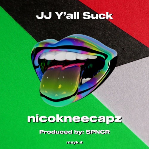 JJ Y’all Suck