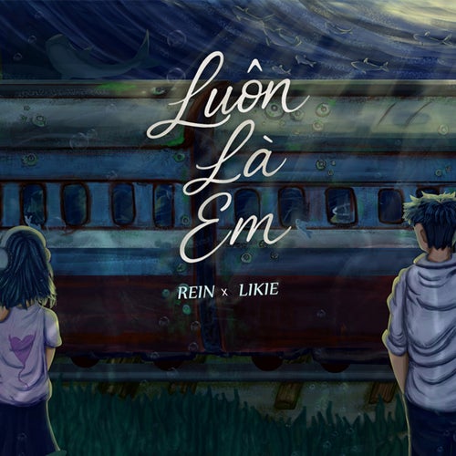 Luôn Là Em