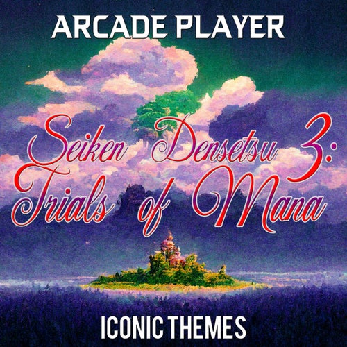 Where Angels Fear to Tread (From "Seiken Densetsu 3, Trials of Mana")