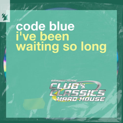 I've Been Waiting So Long (Extended Mix)