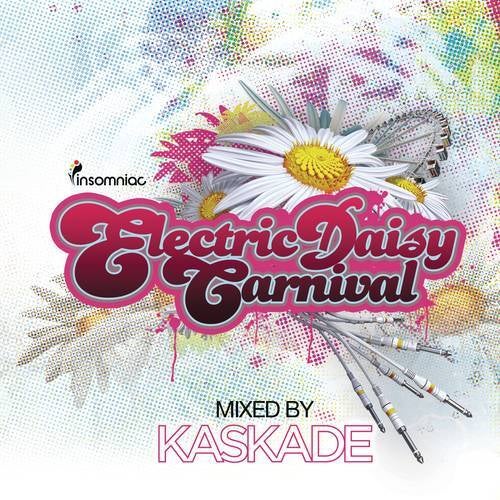 Electric Daisy Carnival Vol. 1 (Mixed By Kaskade)